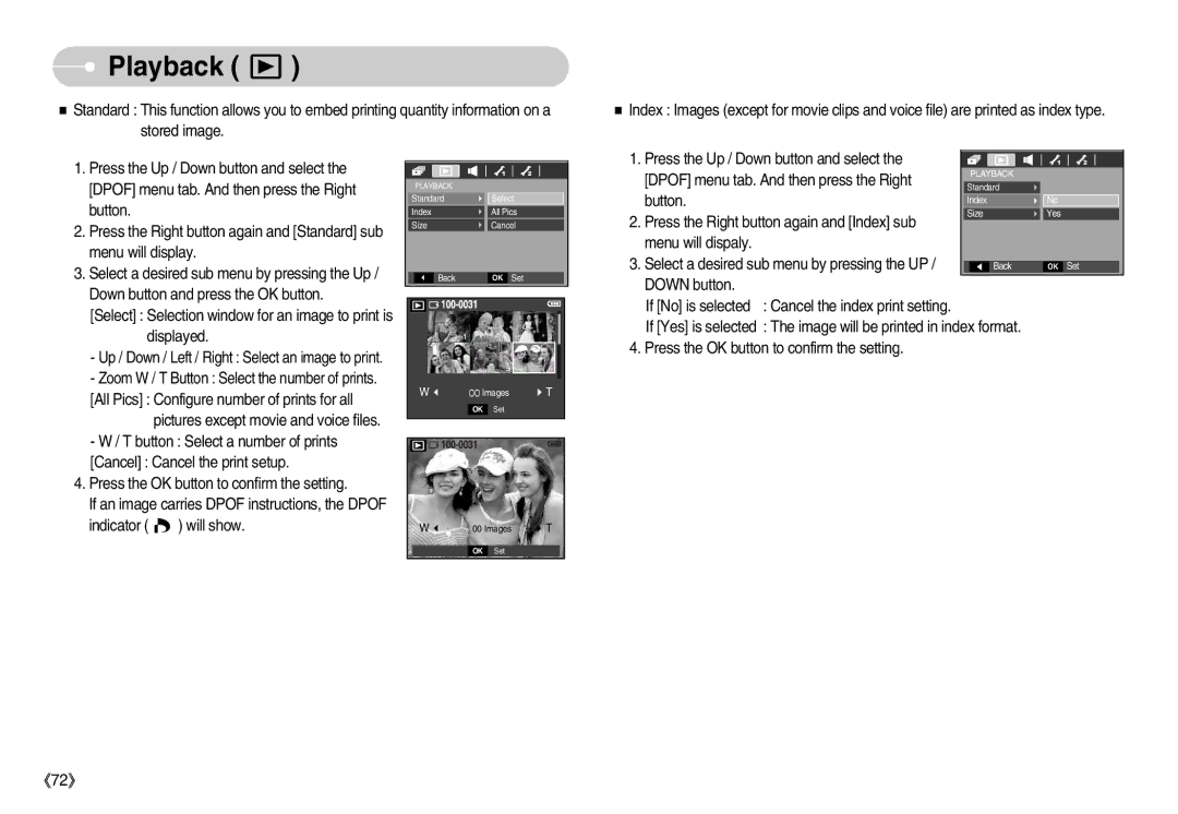 Samsung EC-D60ZZSFM/E1, EC-D70ZZBBC/FR, EC-D70ZZBBB/FR manual Select Selection window for an image to print is displayed 