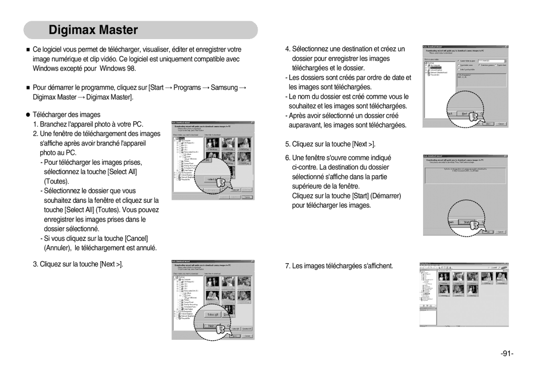 Samsung EC-D70ZZBBC/FR, EC-D70ZZBBB/FR manual Digimax Master, Cliquez sur la touche Next, Les images téléchargées saffichent 