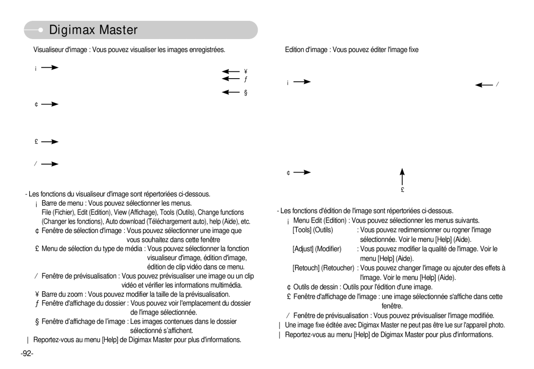 Samsung EC-D70ZZBBB/FR manual Vous souhaitez dans cette fenêtre, Sélectionnée. Voir le menu Help Aide, Adjust Modifier 