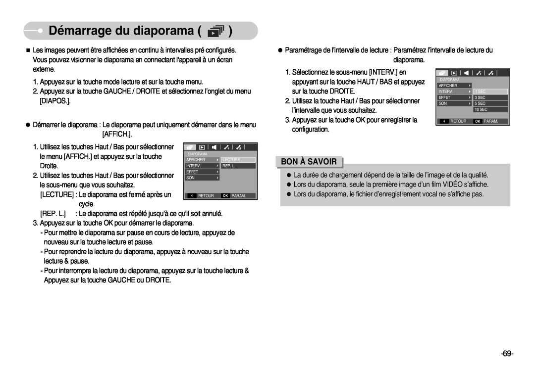 Samsung EC-D60ZZBFL/E1 manual Démarrage du diaporama, Droite, le sous-menu que vous souhaitez, cycle, Bon À Savoir 