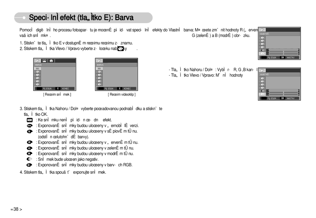 Samsung EC-D70ZZBDB/DE, EC-D75ZZBDB/DE manual Speciální efekt tlaãítko E Barva, Va‰ich snímkÛ Zelené a B modré obrázku 