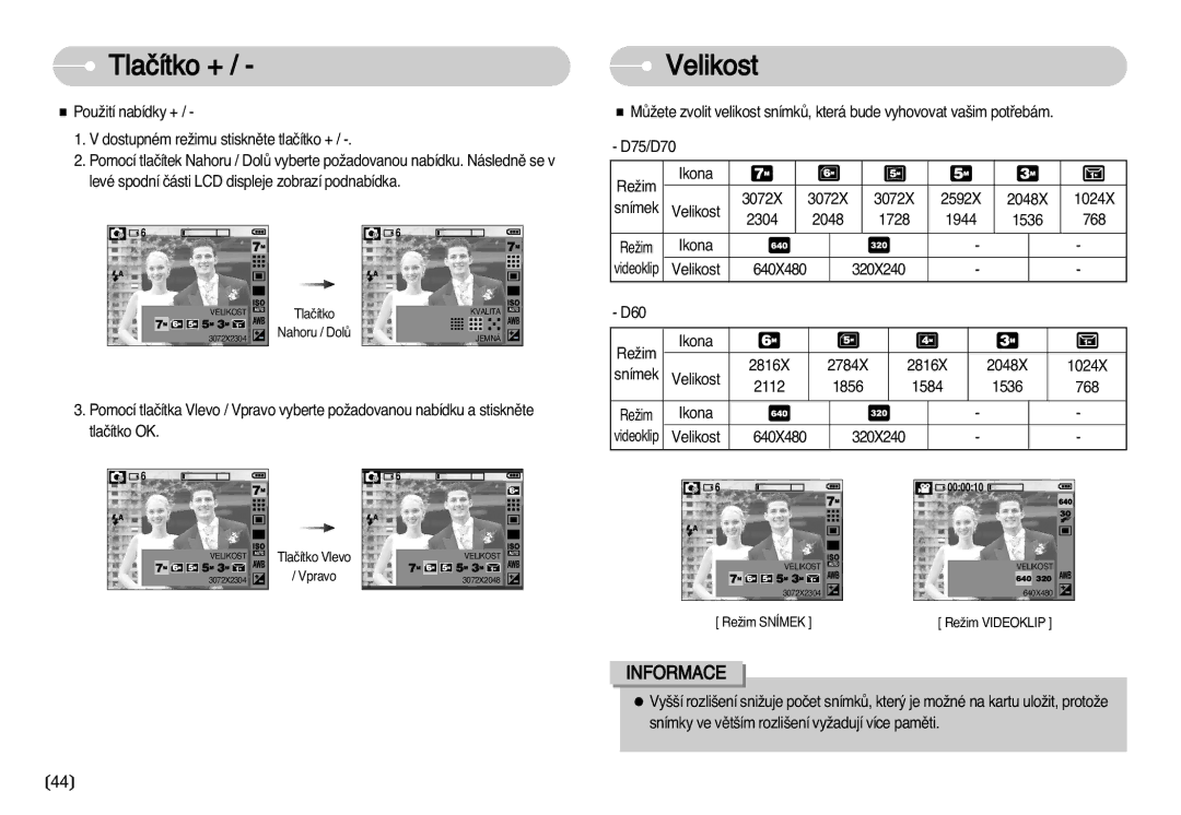 Samsung EC-D75ZZBDB/DE, EC-D60ZZBHB/DE, EC-D70ZZSDB/DE, EC-D60ZZSHB/DE, EC-D70ZZBDB/DE manual Tlaãítko + Velikost 