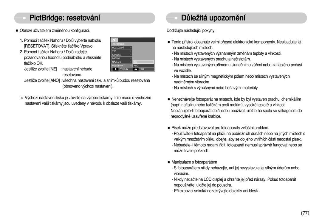 Samsung EC-D60ZZSHB/DE, EC-D75ZZBDB/DE, EC-D60ZZBHB/DE, EC-D70ZZSDB/DE manual PictBridge resetování, DÛleÏitá upozornûní 