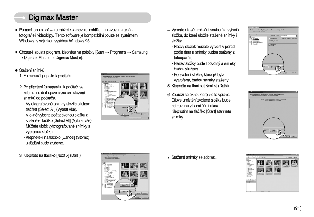 Samsung EC-D70ZZSDB/DE, EC-D75ZZBDB/DE, EC-D60ZZBHB/DE, EC-D60ZZSHB/DE manual Digimax Master, Klepnûte na tlaãítko Next Dal‰í 