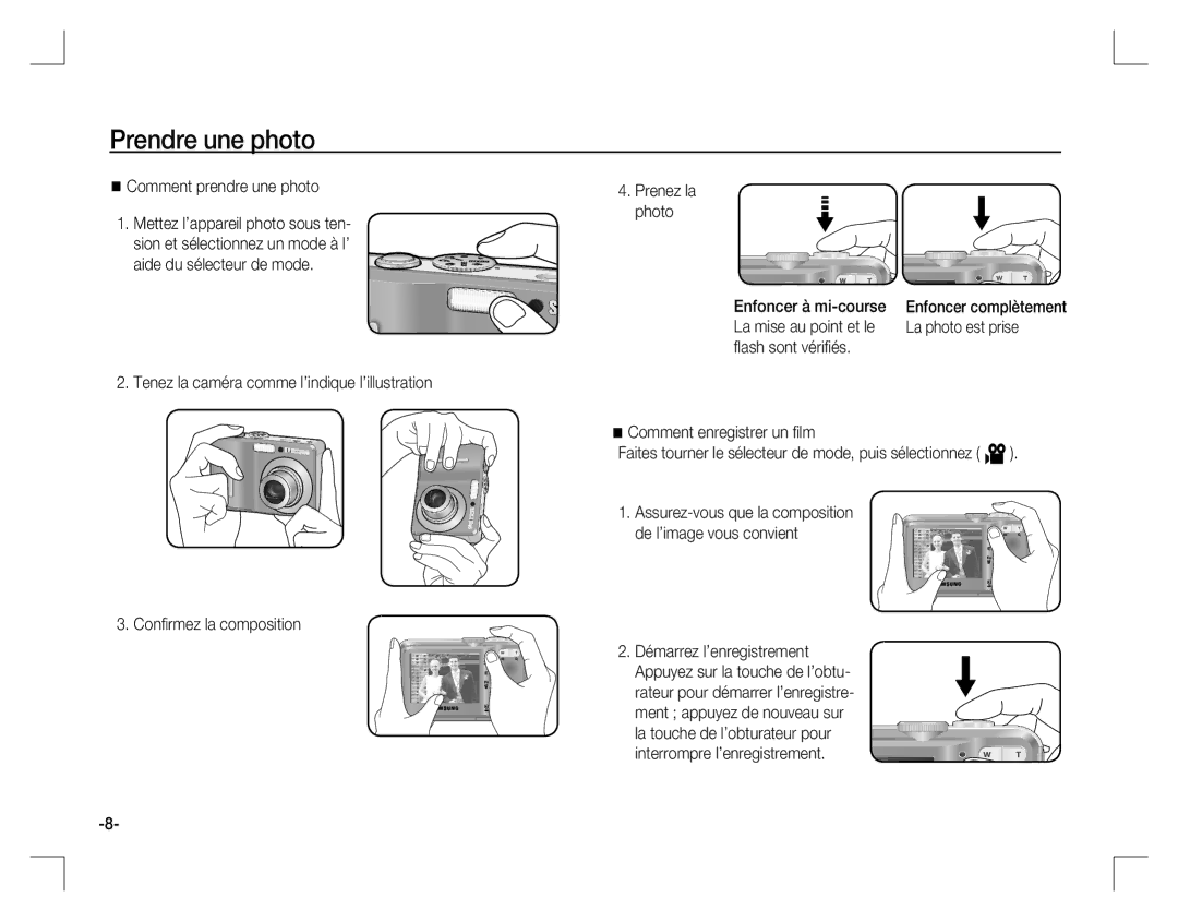 Samsung EC-D760ZSBA/E2 manual Prendre une photo, Comment prendre une photo, La photo est prise, La mise au point et le 