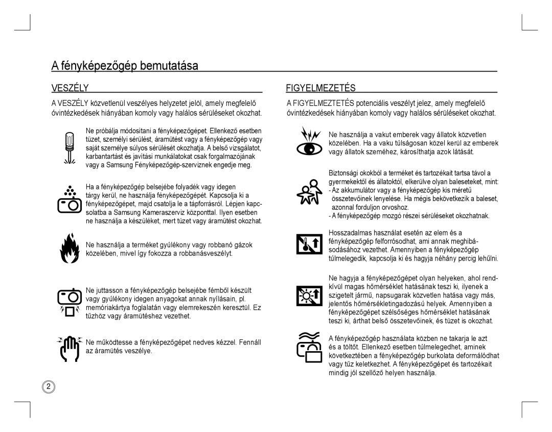 Samsung EC-D760ZSBA/E2, EC-D860ZSBC/FR manual Veszély, Figyelmezetés, Fényképezőgép mozgó részei sérüléseket okozhatnak 