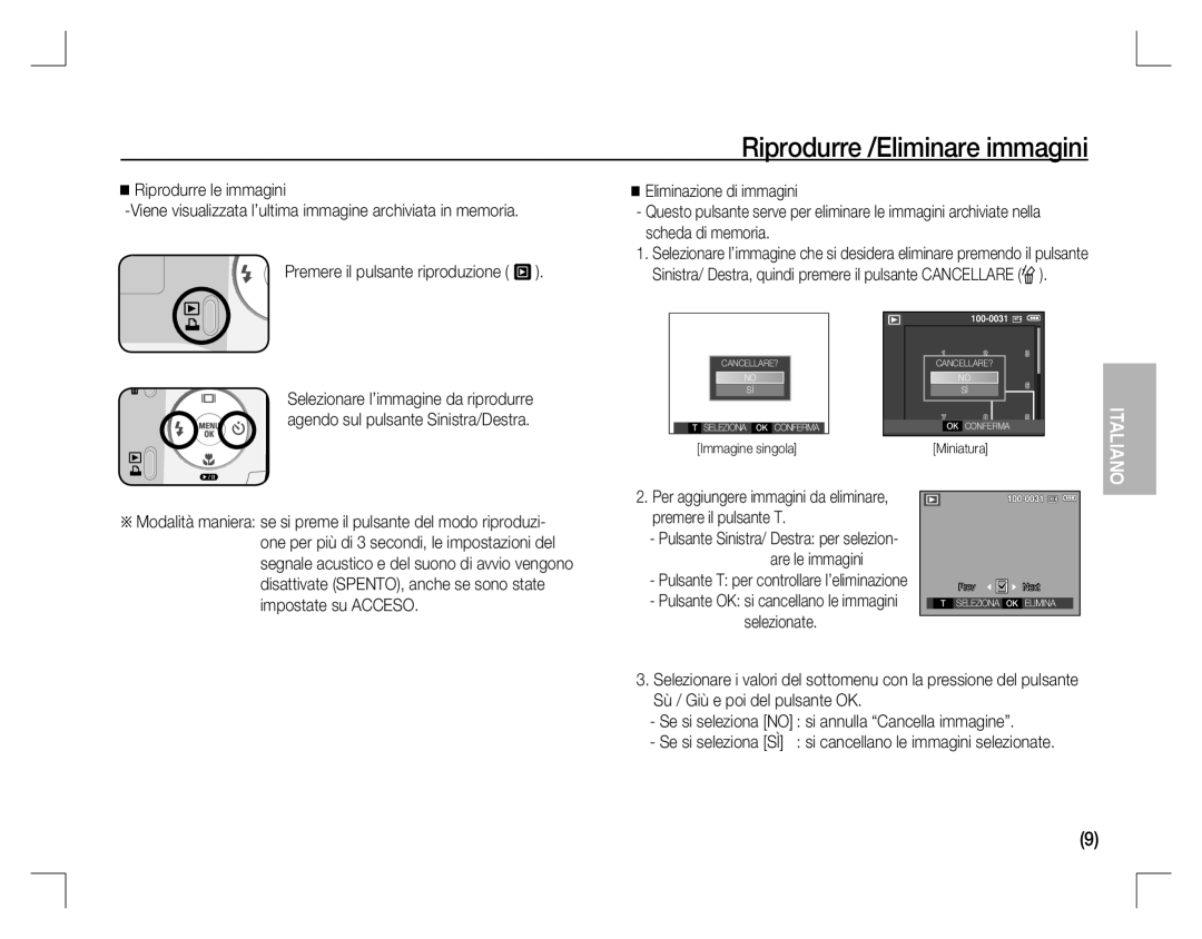 Samsung EC-D860ZSBB/RU, EC-D860ZSBC/FR, EC-D860ZSBD/FR, EC-D860ZSBB/FR, EC-D760ZSDB/E3 manual Riprodurre /Eliminare immagini 