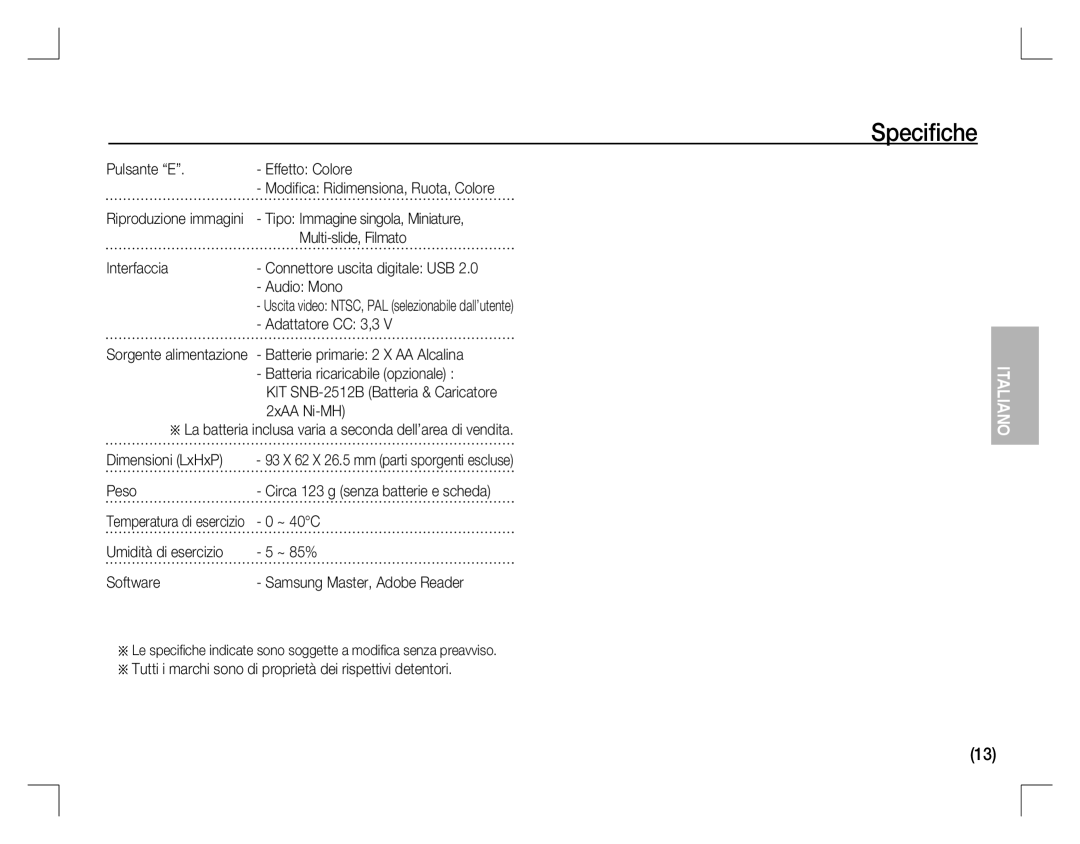 Samsung EC-D860ZSBB/FR manual Pulsante E Effetto Colore, Multi-slide, Filmato, Interfaccia, Adattatore CC 3,3, Peso 