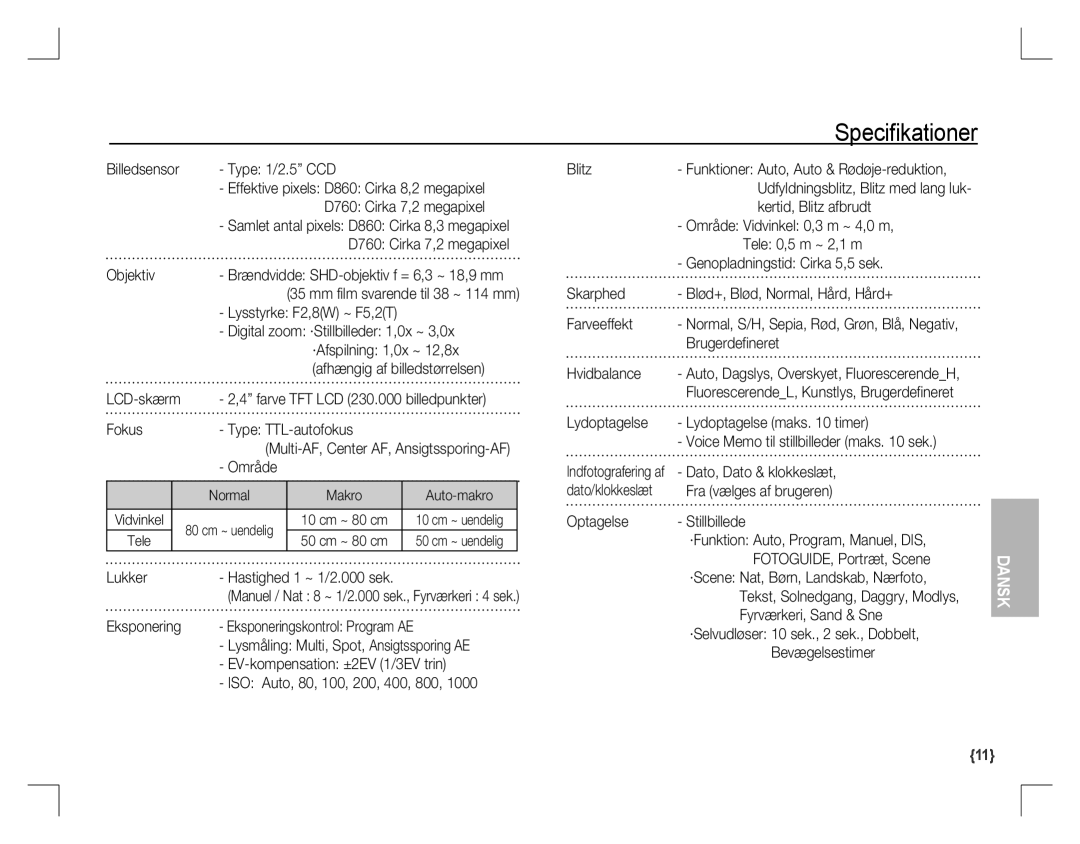 Samsung EC-D760ZSBB/TR D760 Cirka 7,2 megapixel, Digital zoom ·Stillbilleder 1,0x ~ 3,0x, Fokus Type TTL-autofokus, Område 