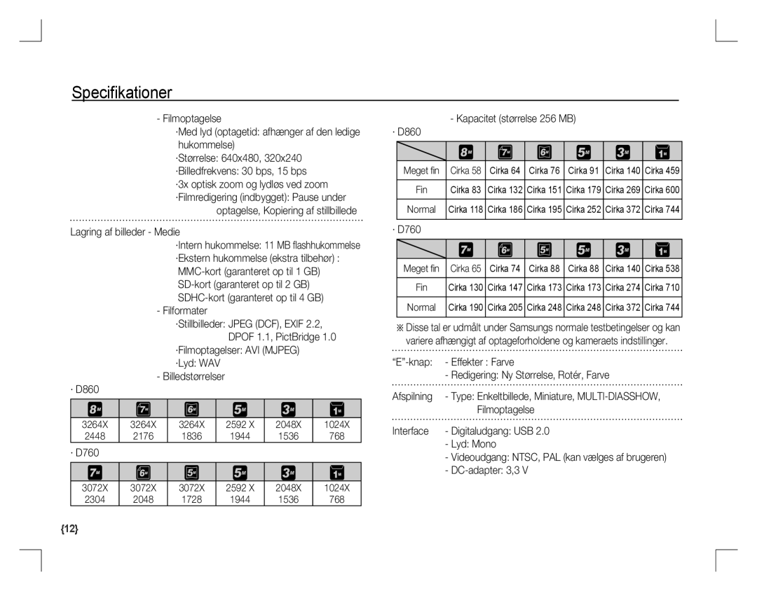Samsung EC-D760ZSDE/AS, EC-D860ZSBC/FR Lagring af billeder Medie, Filformater, ·Filmoptagelser AVI Mjpeg, DC-adapter 3,3 