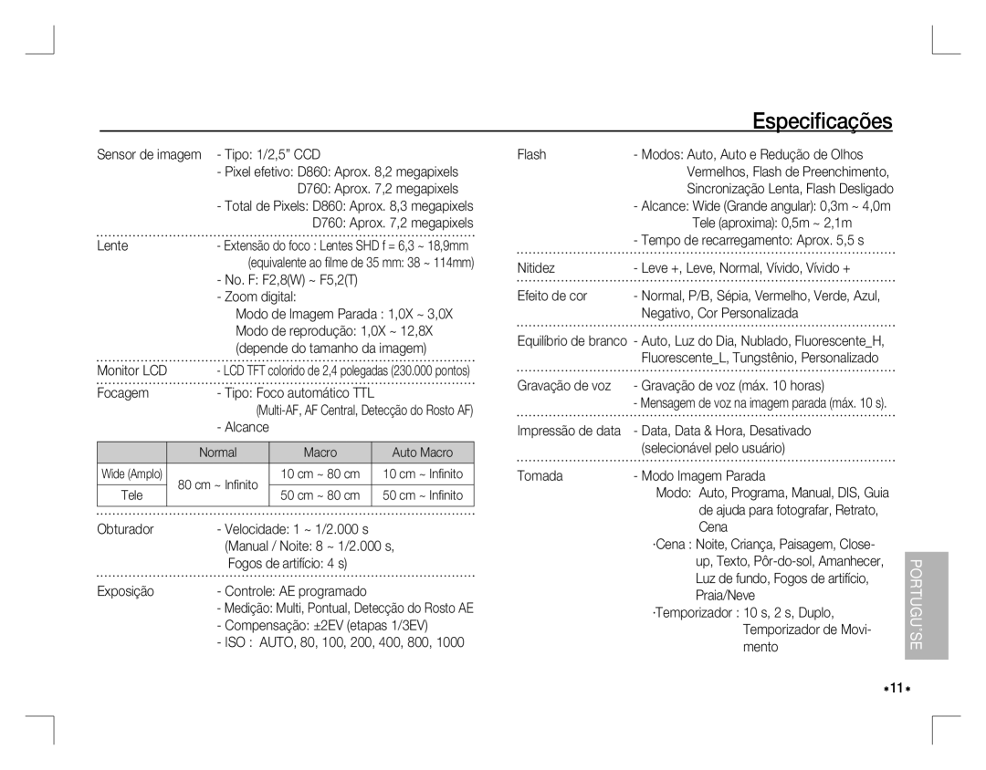 Samsung EC-D860ZSBB/TR, EC-D860ZSBC/FR, EC-D860ZSBD/FR, EC-D860ZSBB/FR, EC-D760ZSDB/E3, EC-D860ZSDB/E3 manual Especiﬁcações 