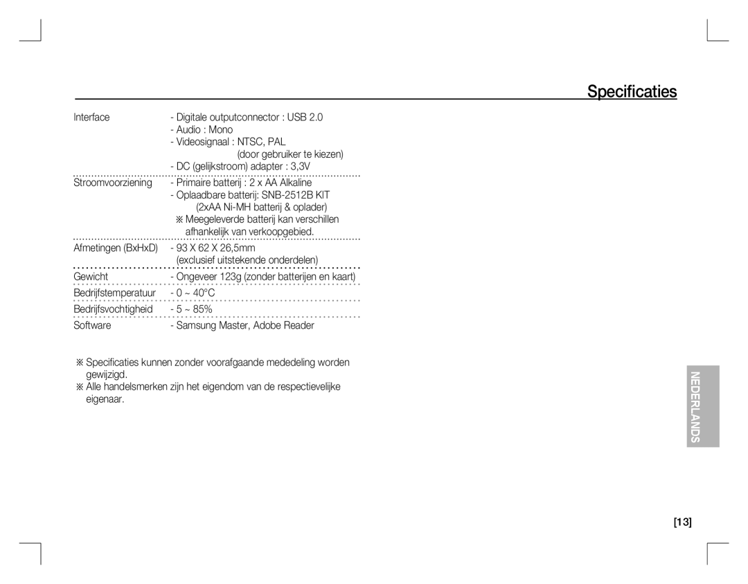 Samsung EC-D860ZSDB/E3 DC gelijkstroom adapter 3,3V, Primaire batterij 2 x AA Alkaline, 2xAA Ni-MH batterij & oplader 