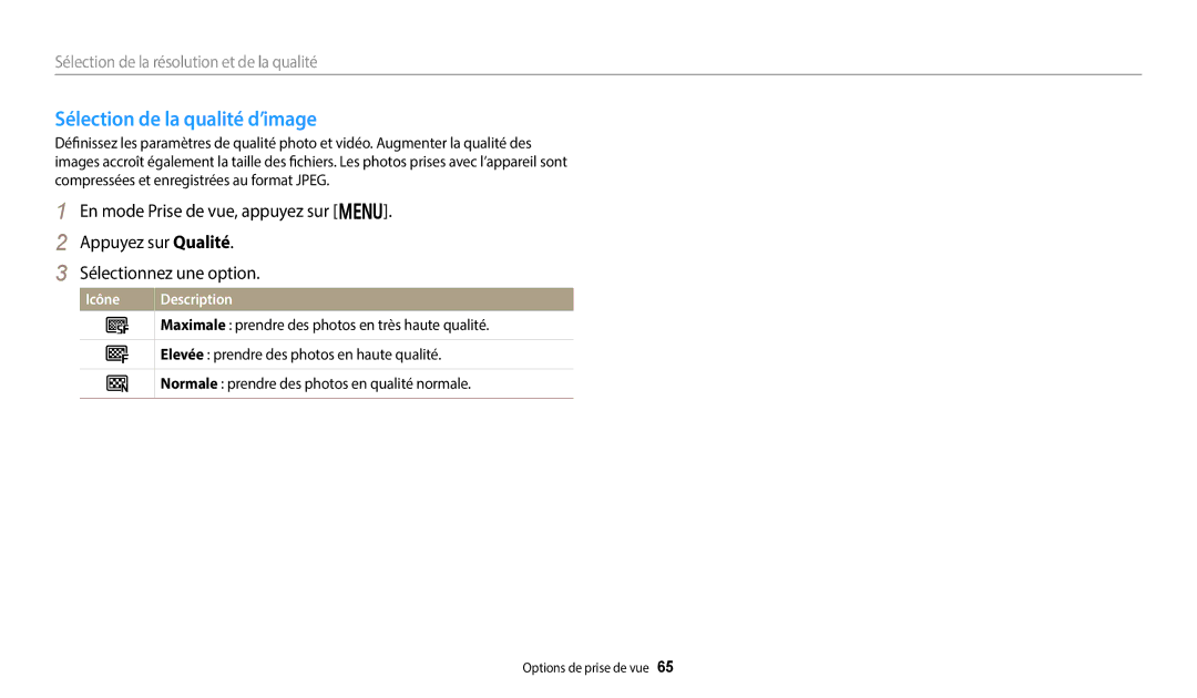 Samsung EC-DV150FBPLFR, EC-DV150FBPBFR Sélection de la qualité d’image, Maximale prendre des photos en très haute qualité 