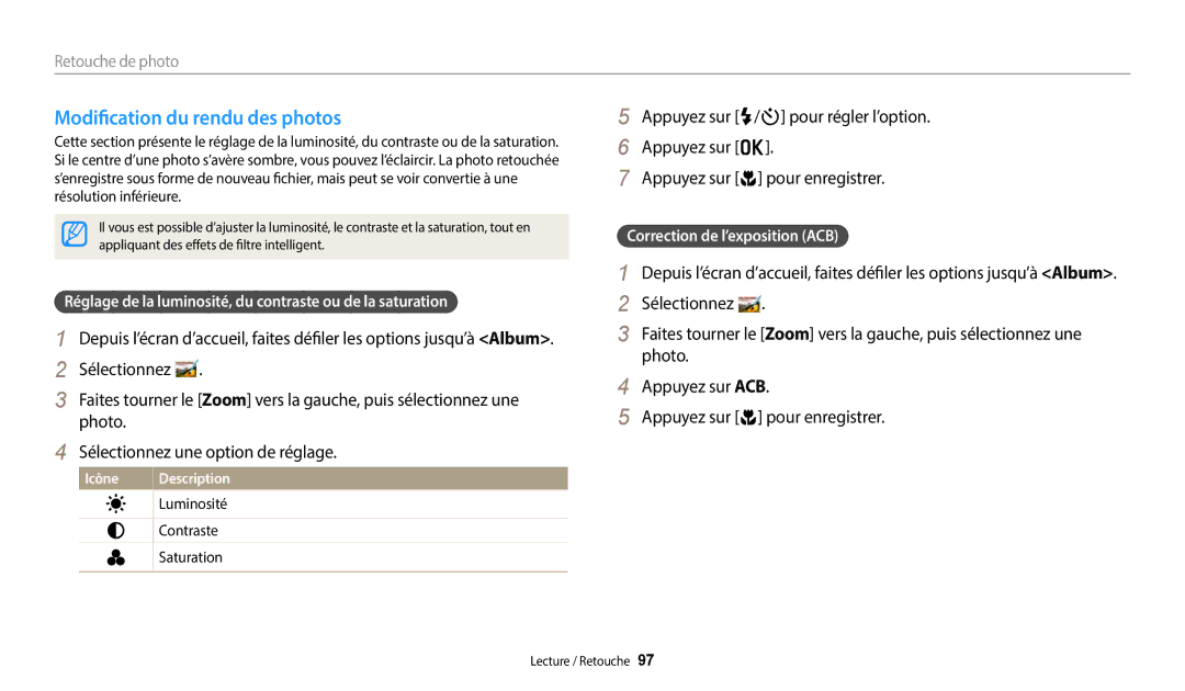 Samsung EC-DV150FBPWFR manual Modification du rendu des photos, Réglage de la luminosité, du contraste ou de la saturation 