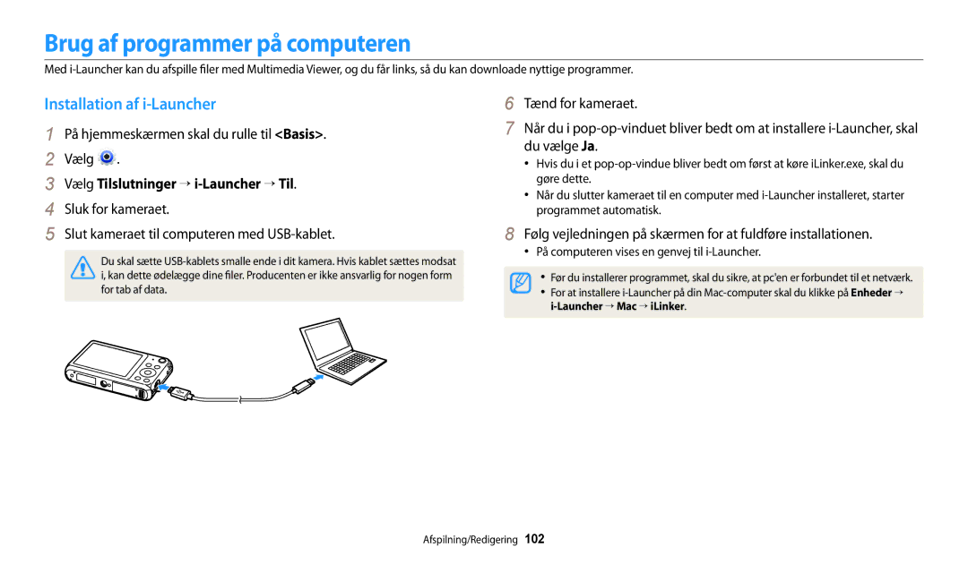 Samsung EC-DV150FBPWE2 Brug af programmer på computeren, Installation af i-Launcher, Vælg Tilslutninger → i-Launcher → Til 