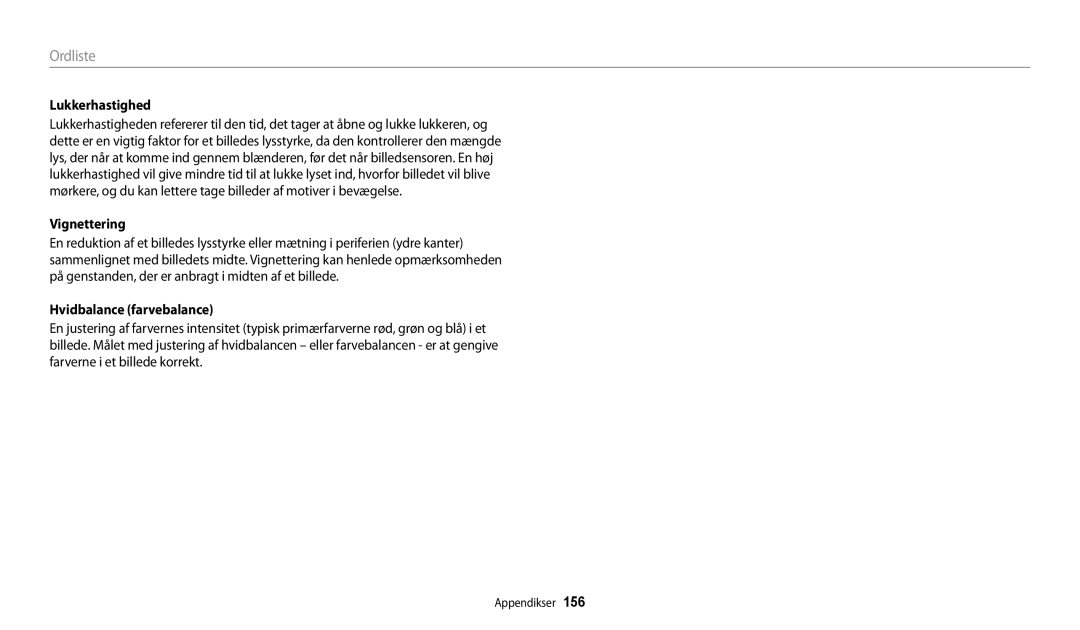 Samsung EC-DV150FBPWE2, EC-DV150FBPPE2, EC-DV150FBPBE2 manual Lukkerhastighed, Hvidbalance farvebalance 