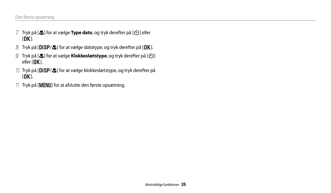 Samsung EC-DV150FBPPE2, EC-DV150FBPWE2, EC-DV150FBPBE2 manual Den første opsætning 