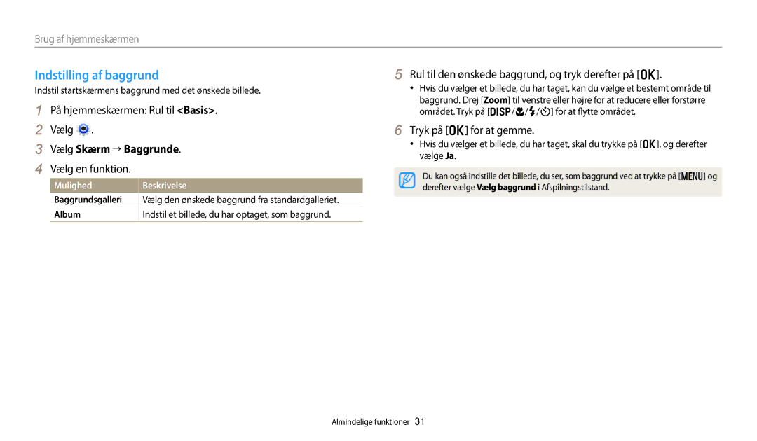 Samsung EC-DV150FBPBE2, EC-DV150FBPPE2, EC-DV150FBPWE2 manual Indstilling af baggrund, Vælg Skærm → Baggrunde 