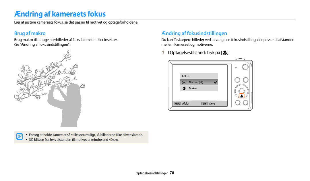Samsung EC-DV150FBPBE2, EC-DV150FBPPE2 manual Ændring af kameraets fokus, Brug af makro, Ændring af fokusindstillingen 