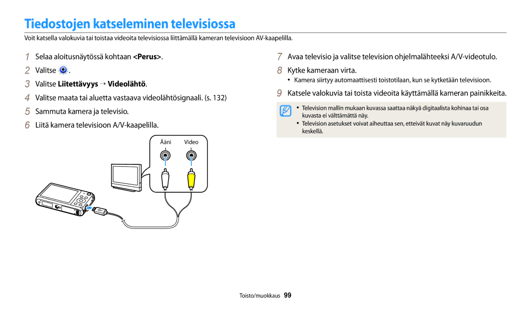 Samsung EC-DV150FBPWE2, EC-DV150FBPPE2 manual Tiedostojen katseleminen televisiossa, Valitse Liitettävyys → Videolähtö 