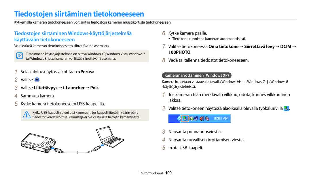 Samsung EC-DV150FBPBE2, EC-DV150FBPPE2 Tiedostojen siirtäminen tietokoneeseen, Valitse Liitettävyys → i-Launcher → Pois 