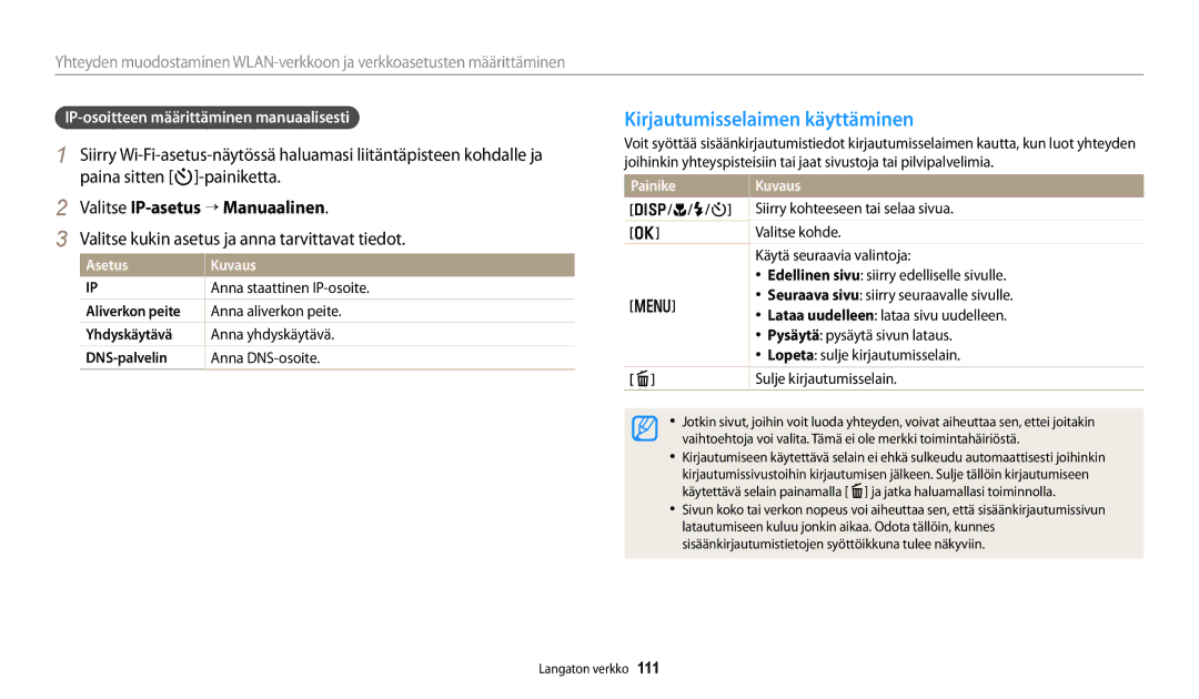 Samsung EC-DV150FBPWE2 manual Kirjautumisselaimen käyttäminen, Paina sitten -painiketta, Valitse IP-asetus → Manuaalinen 