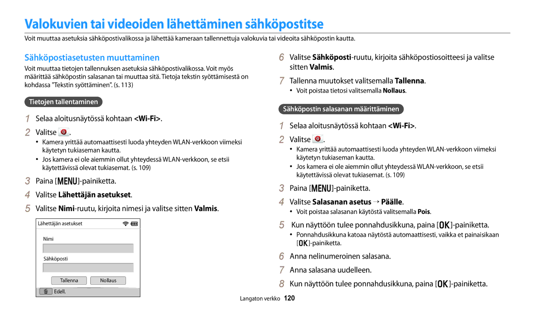 Samsung EC-DV150FBPWE2 manual Valokuvien tai videoiden lähettäminen sähköpostitse, Sähköpostiasetusten muuttaminen 