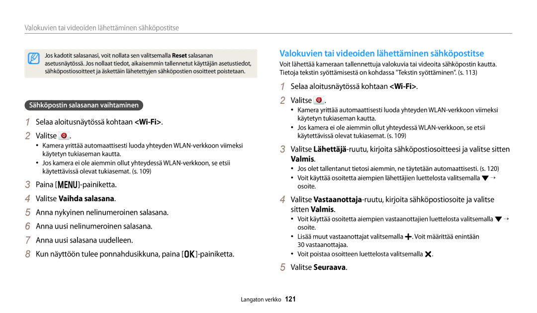 Samsung EC-DV150FBPBE2 Valokuvien tai videoiden lähettäminen sähköpostitse, Valitse Vaihda salasana, Valitse Seuraava 