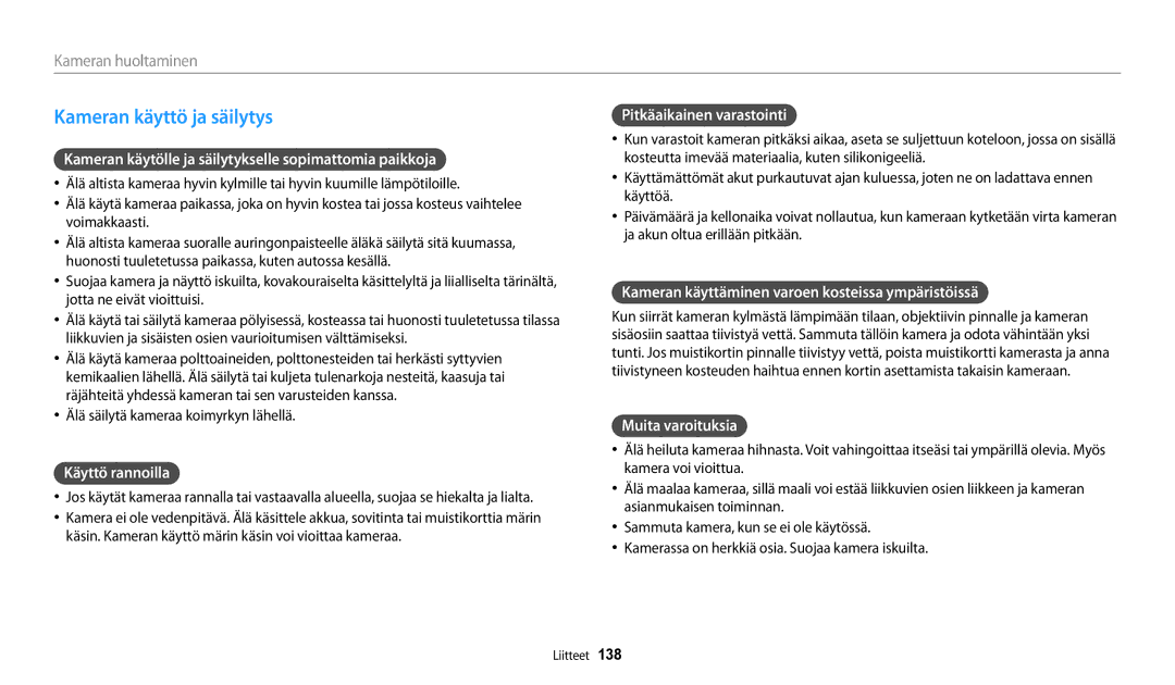 Samsung EC-DV150FBPWE2, EC-DV150FBPPE2, EC-DV150FBPBE2 manual Kameran käyttö ja säilytys 