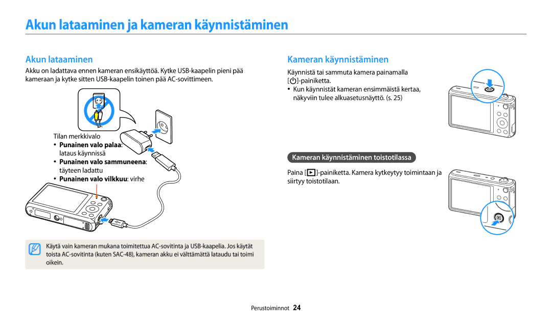 Samsung EC-DV150FBPWE2 Akun lataaminen ja kameran käynnistäminen, Kameran käynnistäminen, Punainen valo vilkkuu virhe 