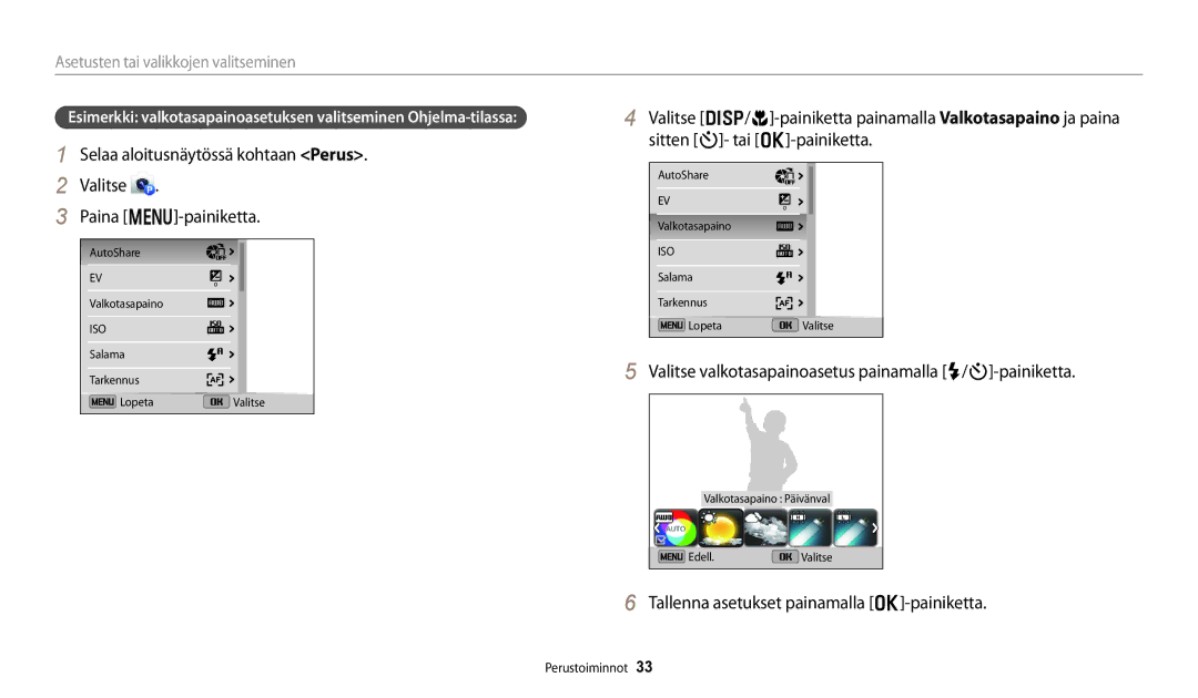 Samsung EC-DV150FBPWE2 Valitse valkotasapainoasetus painamalla F/t-painiketta, Tallenna asetukset painamalla o-painiketta 