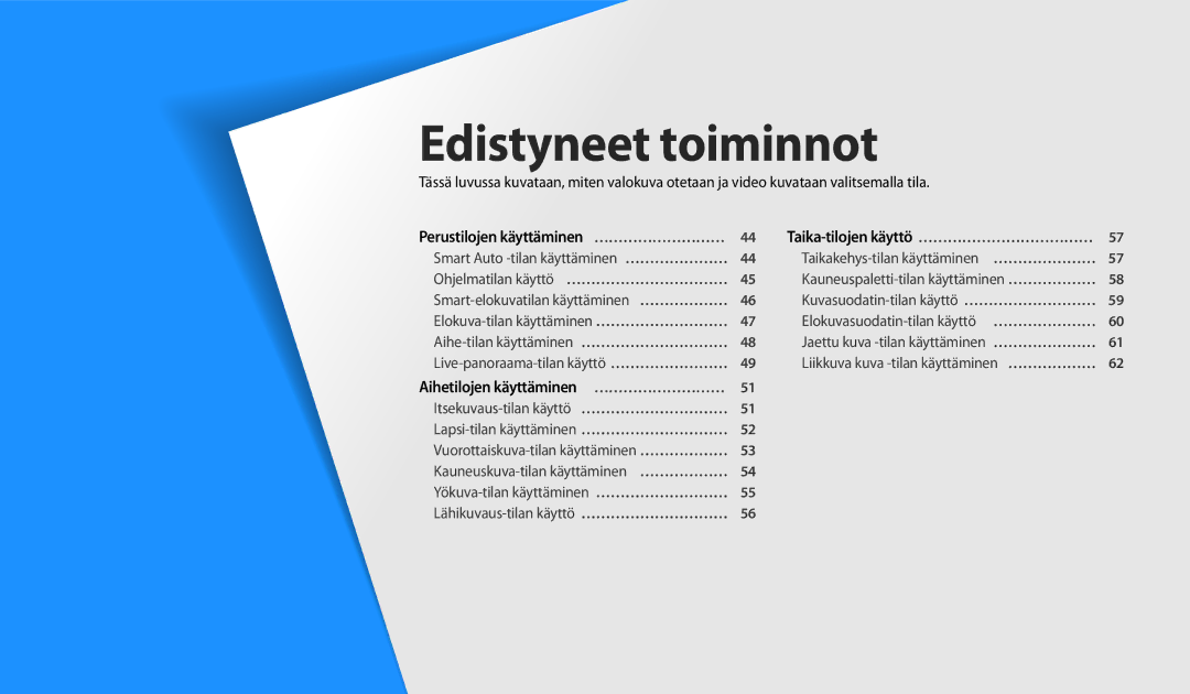 Samsung EC-DV150FBPBE2, EC-DV150FBPPE2, EC-DV150FBPWE2 manual Edistyneet toiminnot 