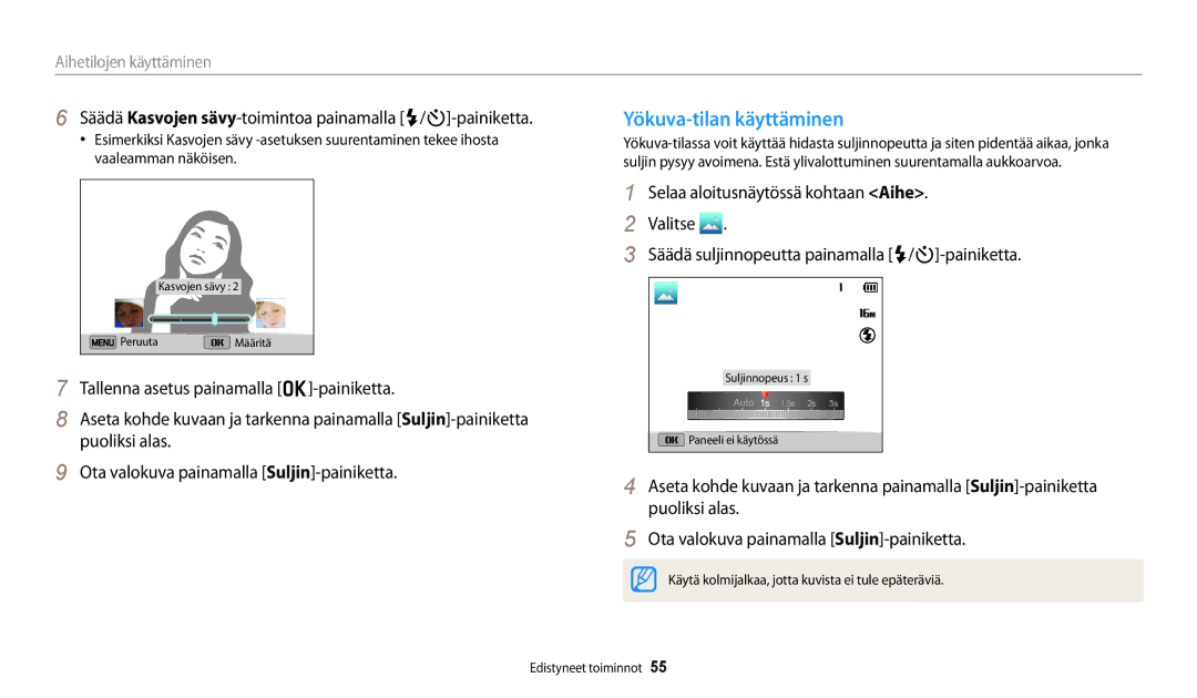 Samsung EC-DV150FBPBE2, EC-DV150FBPPE2 Yökuva-tilan käyttäminen, Säädä Kasvojen sävy-toimintoa painamalla F/t-painiketta 