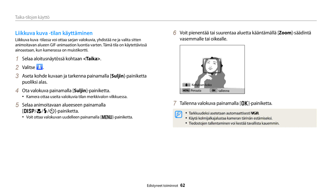 Samsung EC-DV150FBPPE2 manual Liikkuva kuva -tilan käyttäminen, Selaa animoitavaan alueeseen painamalla D/c/F/t-painiketta 