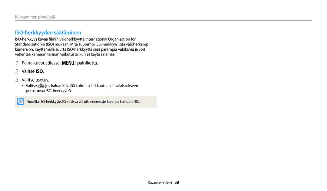 Samsung EC-DV150FBPWE2 manual ISO-herkkyyden säätäminen, Paina kuvaustilassa m-painiketta Valitse ISO Valitse asetus 