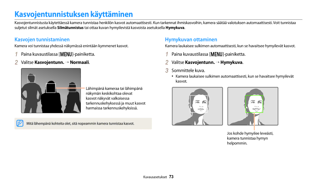 Samsung EC-DV150FBPBE2 manual Kasvojentunnistuksen käyttäminen, Kasvojen tunnistaminen Hymykuvan ottaminen, Sommittele kuva 