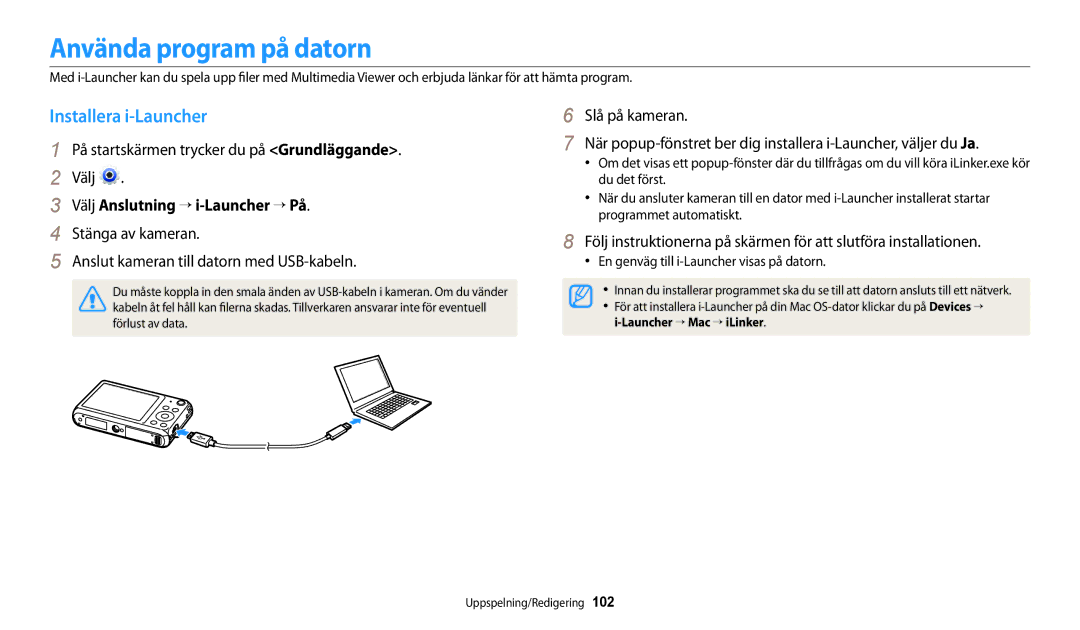 Samsung EC-DV150FBPWE2, EC-DV150FBPPE2 Använda program på datorn, Installera i-Launcher, Välj Anslutning → i-Launcher → På 