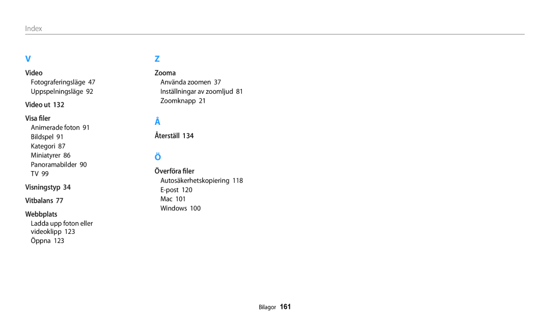 Samsung EC-DV150FBPPE2, EC-DV150FBPWE2 Ladda upp foton eller videoklipp 123 Öppna, Autosäkerhetskopiering Post Mac Windows 