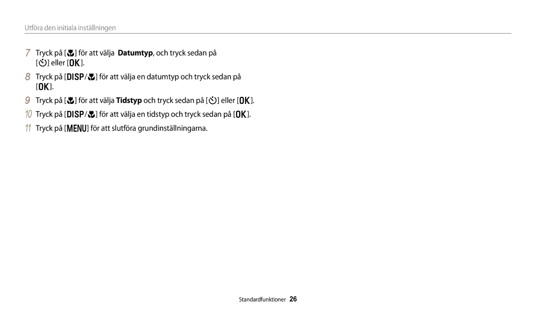 Samsung EC-DV150FBPPE2, EC-DV150FBPWE2, EC-DV150FBPBE2 manual Utföra den initiala inställningen 