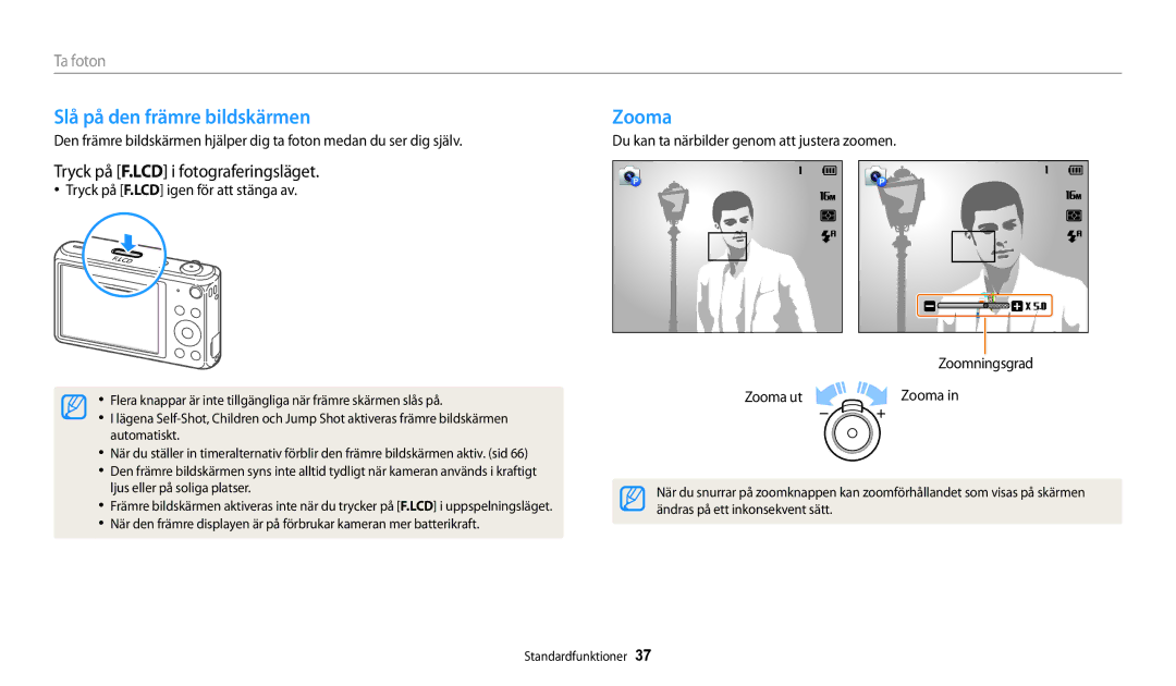Samsung EC-DV150FBPBE2, EC-DV150FBPPE2 manual Slå på den främre bildskärmen, Zooma, Tryck på F.LCD i fotograferingsläget 