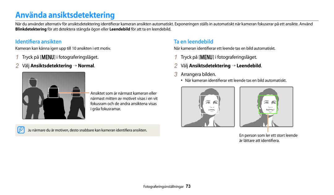 Samsung EC-DV150FBPBE2, EC-DV150FBPPE2, EC-DV150FBPWE2 Använda ansiktsdetektering, Identifiera ansikten, Ta en leendebild 