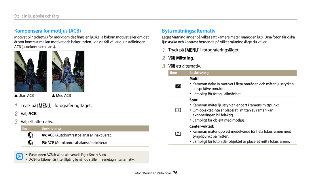 Samsung EC-DV150FBPBE2, EC-DV150FBPPE2, EC-DV150FBPWE2 Kompensera för motljus ACB, Byta mätningsalternativ, Välj Mätning 