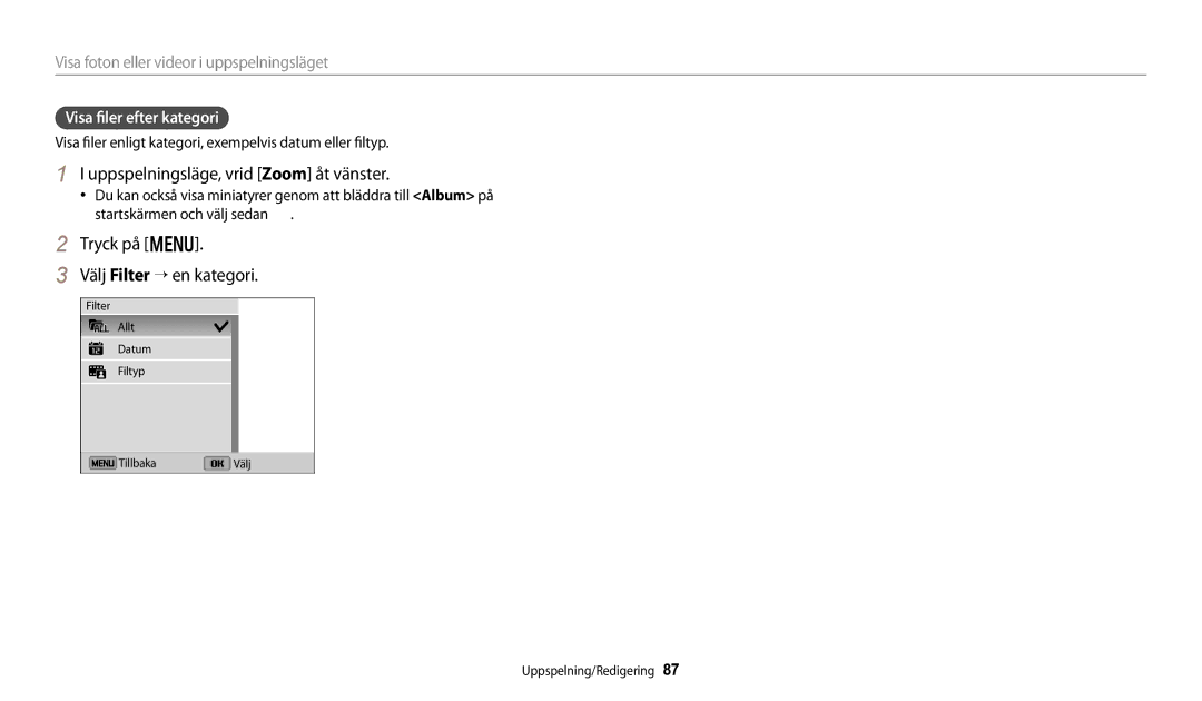 Samsung EC-DV150FBPWE2, EC-DV150FBPPE2 manual Uppspelningsläge, vrid Zoom åt vänster, Tryck på m Välj Filter → en kategori 