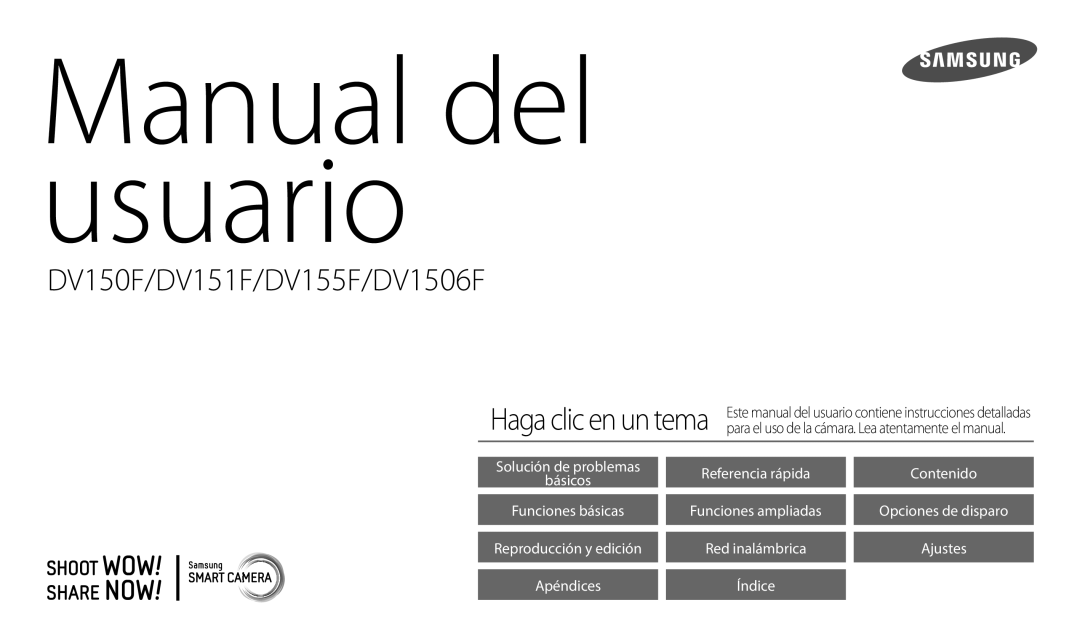 Samsung EC-DV150FBPEIL, EC-DV150FBPWE1, EC-DV150FBPLIL, EC-DV150FBPWIL, EC-DV150FBPLE1 manual Manual del usuario 