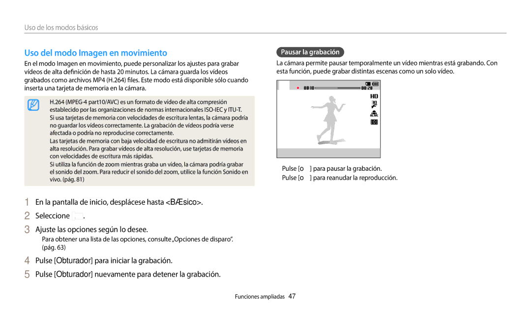 Samsung EC-DV150FBPWIL, EC-DV150FBPWE1, EC-DV150FBPEIL manual Uso del modo Imagen en movimiento, Pausar la grabación 