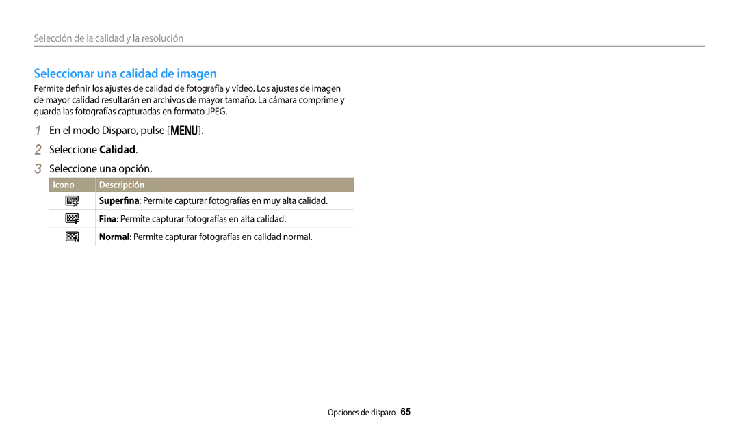 Samsung EC-DV150FBPWIL manual Seleccionar una calidad de imagen, Fina Permite capturar fotografías en alta calidad 