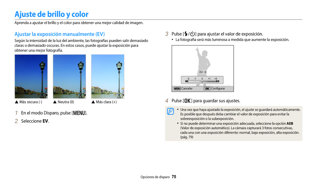 Samsung EC-DV150FBPLE1, EC-DV150FBPWE1, EC-DV150FBPEIL Ajuste de brillo y color, Ajustar la exposición manualmente EV 