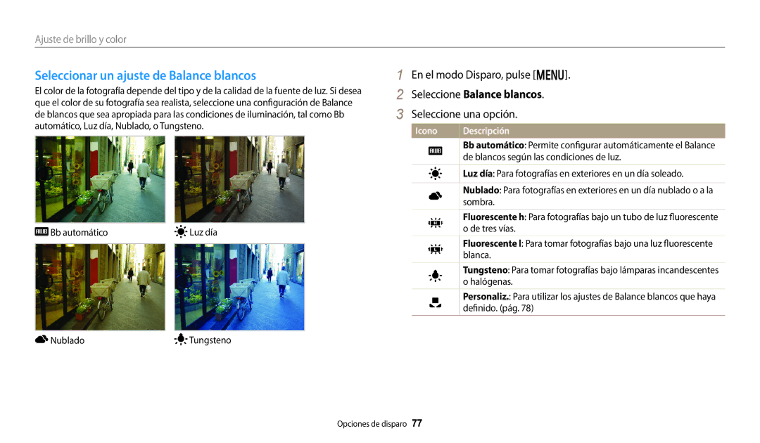 Samsung EC-DV150FBPPE1, EC-DV150FBPWE1, EC-DV150FBPEIL Seleccionar un ajuste de Balance blancos, Seleccione Balance blancos 