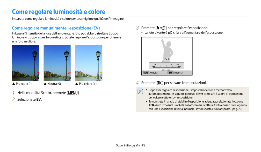 Samsung EC-DV150FBPWE1 Come regolare luminosità e colore, Come regolare manualmente lesposizione EV 