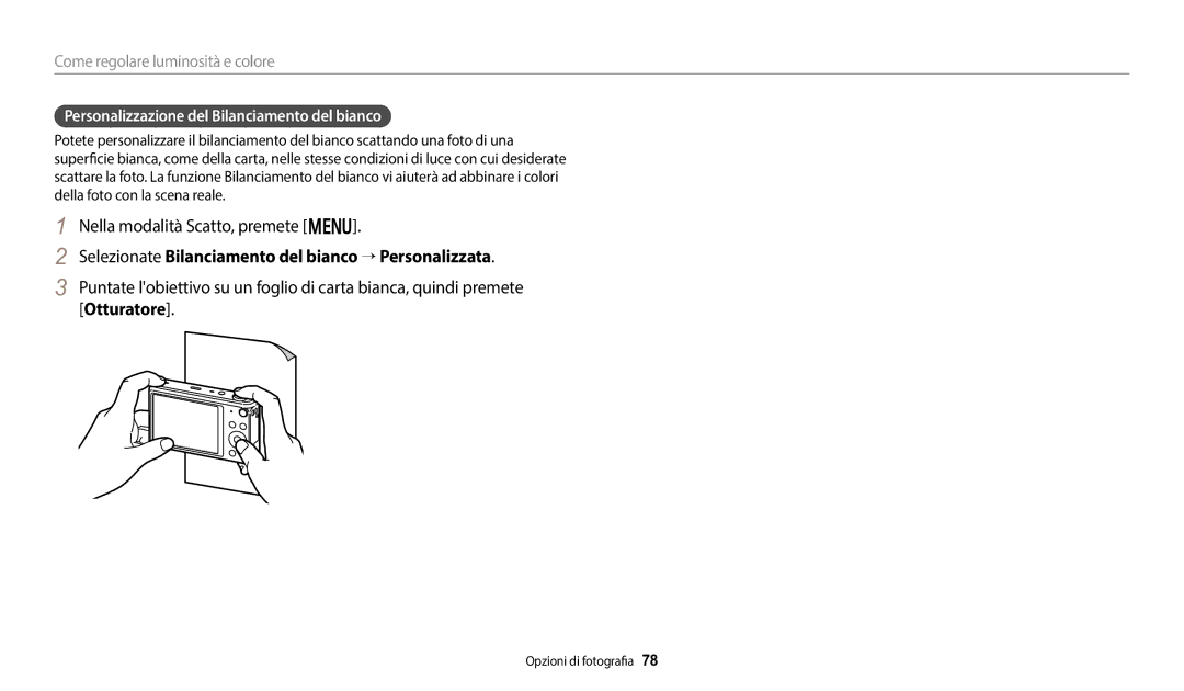 Samsung EC-DV150FBPWE1 manual Selezionate Bilanciamento del bianco → Personalizzata 